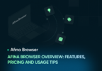 Afina Browser Overview_ Features, Pricing and Usage Tips.png