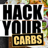 Hack Your Carbs - Weight Loss & Cooking Affiliate Program